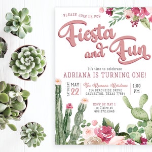 Fiesta and Fun ONE 1st Birthday Party Invite Invitation Cactus Succulents Greenery Pink Floral Plants | Digital or Printed Cards Envelopes