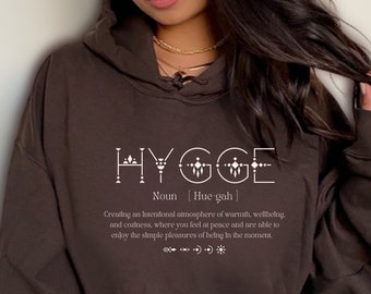 Hygge Hoodie Sweatshirt, Hygge Definition, Cottagecore Clothing, Hygge Life, Trendy Hoodie, Minimalist Hoodie, Aesthetic Clothing