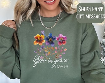 Bible Verse Sweatshirt, Inspiration Bible Sweater,Wild flower Christian Shirt, Retro Christian Hoodie, Grow in Grace,Christian Floral Tshirt