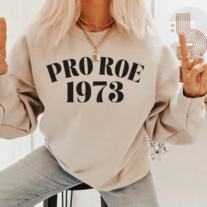 Pro Choice-skjorta Pro Roe v Wade My Body My Choice-tröja Feministtröja Kvinnors rättigheter-skjorta Aktivist-skjorta 1973-skjorta