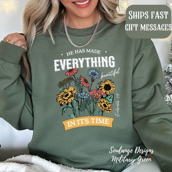 Bible Verse Sweatshirt, Inspiration Bible Sweater,Wild flower Christian Shirt, Retro Christian Hoodie,He Has Made Everything Beautiful Shirt