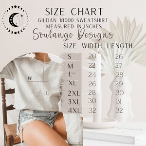 May include: A size chart for Gildan 18000 sweatshirts, measured in inches. The chart includes sizes S to 4XL, with corresponding width and length measurements. The brand name "Soulange Designs" is displayed in a stylish font.