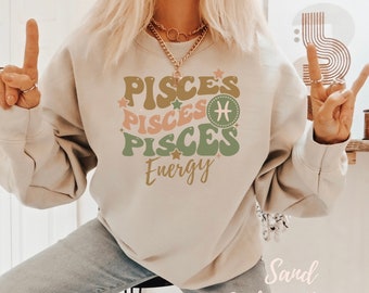 Pisces Energy Sweatshirt, Big Pisces Energy Shirt, Zodiac Lover Gift, Birthday Party Gift, Sign Pullover, Pisces Shirt, Astrology Shirt