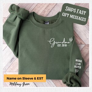Customized Grandma Sweatshirt with Grandkids Names on Sleeve, Custom Granny Sweater, Est Date Gramma Sweatshirt, Gift for Grandma