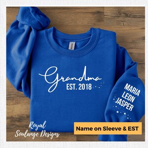 Personalized Grandma Sweatshirt with Grandkids Names on Sleeve, Custom Granny Sweater, Est Date Gramma Sweatshirt, Gift for Grandma