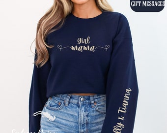 Girl Mama Sweatshirt, Personalized Girl Mama Sweatshirt, Custom Mother's Day Gift for Mom, Mama Crewneck Custom Sleeve, Mom of Girls