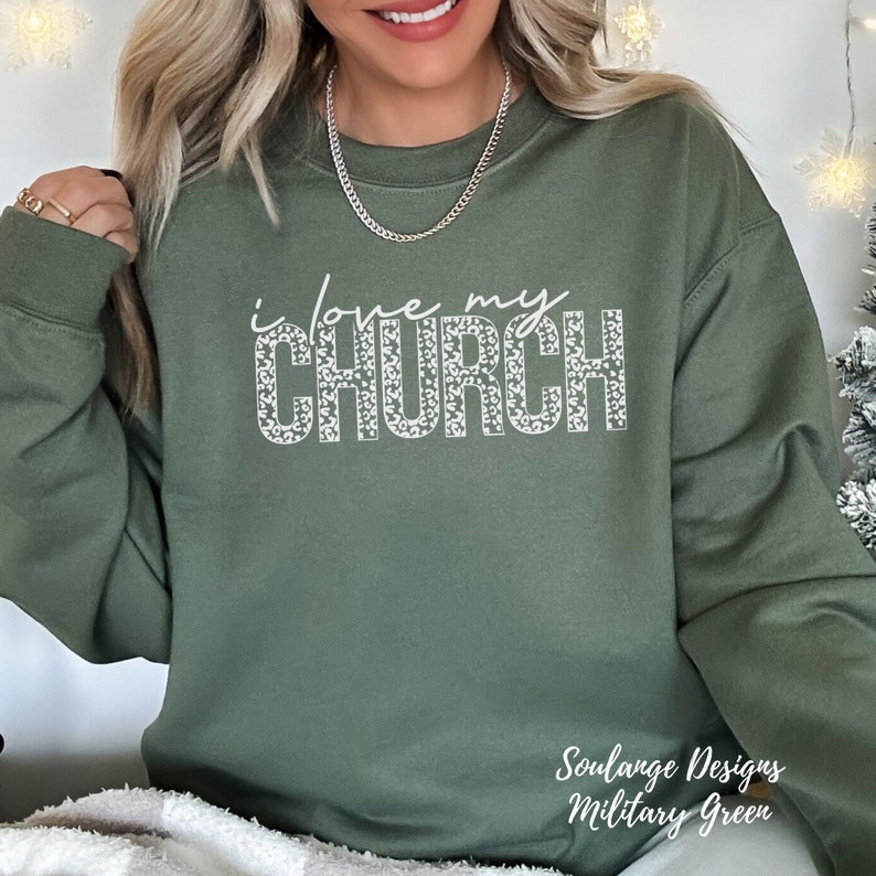 Christian Sweatshirt Bible Verse Sweatshirt Religious Gift Jesus Shirt Baptism Gift for Her Jesus Saves You Baptism Gift I Love My Church image 2