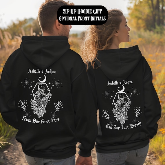 Couple Hoodies, Zip up Hoodie From Our First Kiss Till Our Last