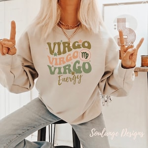 Virgo Energy Sweatshirt, Big Virgo Energy Shirt, Zodiac Lover Gift Shirt, Birthday Party Gift, Sign Pullover, Virgo Shirt, Astrology Shirt