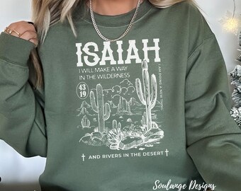 Christian Sweatshirt Bible Verse ISAIAH 43:19 Christian TShirt Religious Gift Jesus Shirt Christian Apparel T Shirt Baptism Gift for Her