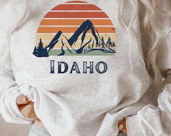 Idaho, State Sweatshirt, Vacation Shirt, Hiking Sweatshirt, Mountain Sweatshirt, Idaho Mountains, Rocky Mountains, Retro Sunset,