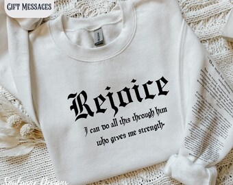 Christian Sweatshirt, Rejoice Philippians 4:6-13 Sleeve Religious Gift Jesus Shirt Christian Apparel Baptism Gift for Her Gift For Teenager
