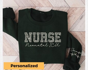 Personalized Nicu Sweatshirt, Name on Sleeve Nicu Nurse Gifts, Nicu Sweatshirts, Nicu Sweaters, Nicu Team Sweater, Neonatal Intensive Care