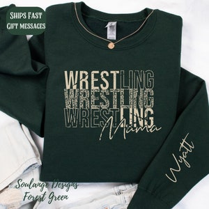 Wrestling Mama Sweatshirt,  Name On Sleeve, Wrestling Mom Crewneck, Mom Shirt, Wrestling Sweatshirt, Mama Sweatshirt, Mothers Day Gift
