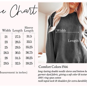 Peut inclure: Tableau des tailles pour un sweat-shirt avec des mesures en pouces pour la largeur, la longueur et la longueur des manches. Les tailles vont du S au 3XL. Le sweat-shirt est gris et a des manches et des ourlets inf&eacute;rieurs &agrave; double aiguille. Le tissu est teint en pi&egrave;ce, 100% coton fil&eacute; &agrave; l'anneau, et a un col et des &eacute;paules &agrave; bande serg&eacute;e pour une durabilit&eacute; accrue. Comfort Colors 1566.