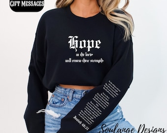 Christian Sweatshirt, Sleeve Religious Gift Jesus Shirt, Hope Isaiah 40:31 Christian Apparel Baptism Gift for Her Gift For Teenager