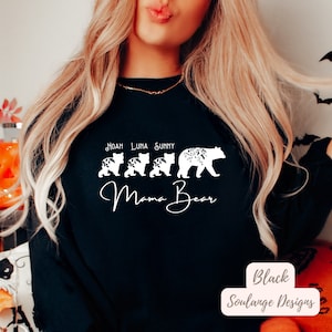 Custom Mama Bear Sweatshirt with Children Name on Bears, Crewneck, Mothers Day, Gift for Mom, Personalized Mama Bear With Names Kids