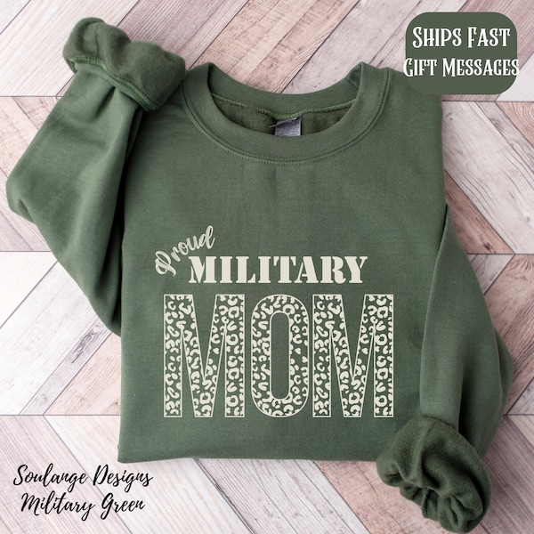 Military Mom Crewneck Sweatshirt, Mom Pullover, Proud Military Mom Gift, Gift for Armed Forces Mom, Deployment Gift Graduation, Mothers Day