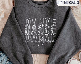 Dance Mom Sweatshirt, Comfort Colors Dance Mom Crewneck, Mom Shirt, Dance Sweatshirt, Mama Sweatshirt, Mothers Day Gift, Dance Gift