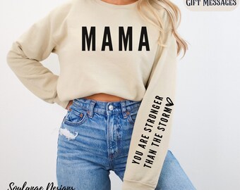 MAMA Christian Sweatshirt Sleeve You Are Stronger Than The Storm Religious Gift Jesus Shirt Christian Apparel Baptism Gift for Her Mom