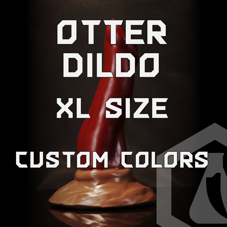 Zane the otter - XL size dildo - Custom colors 