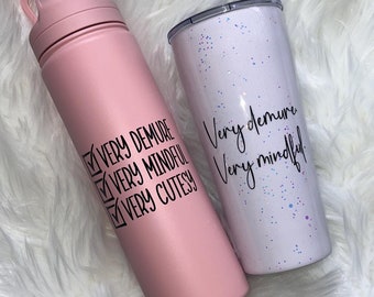 Demure Cutesy Tumbler: 24oz Stainless Steel Water Bottle