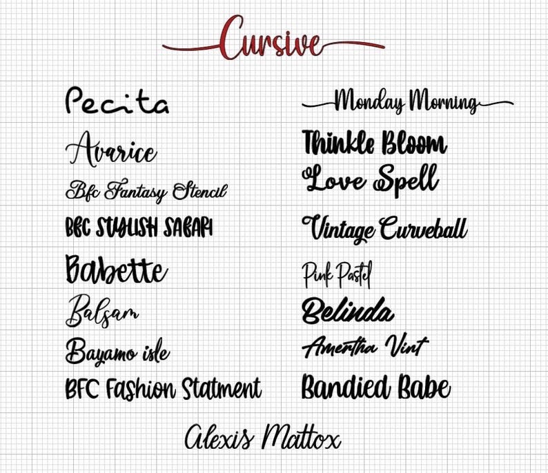May include: A collection of various cursive fonts in black, displayed on a grid background. The fonts include names like "Pecita", "Avarice", "Thinkle Bloom", and "Love Spell". A burgundy cursive word "Cursive" is at the top.