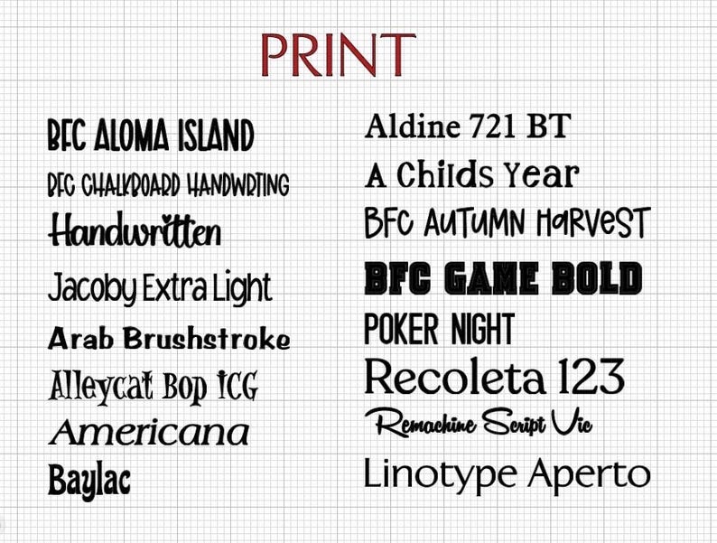 May include: A grid background with the word "PRINT" in maroon at the top. Below are various font names in black, including "BFC ALOMA ISLAND", "Handwritten", "Americana", and "Recoleta 123".