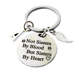 Best Friends Keychain Not Sisters by Blood but Sisters by Heart Key ...