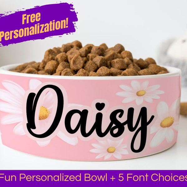 Personalized Ceramic Dog Pet Cat Bowls, Daisies, Custom Cute Dog Bowls, Designer Large & Small Dog Cat Pet Water Dish, Gift for Dog Lovers