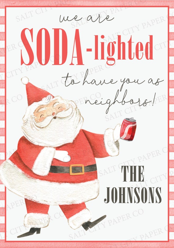 Christmas Neighbor Gifts:: Soda-Lighted You're My Neighbor