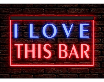 I Love This Bar Pub Beer illuminated Decor Display Light Neon Sign Dual Colors