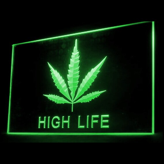 220008 Marijuana Hemp Leaf High Life Fabulous Shop Store Open