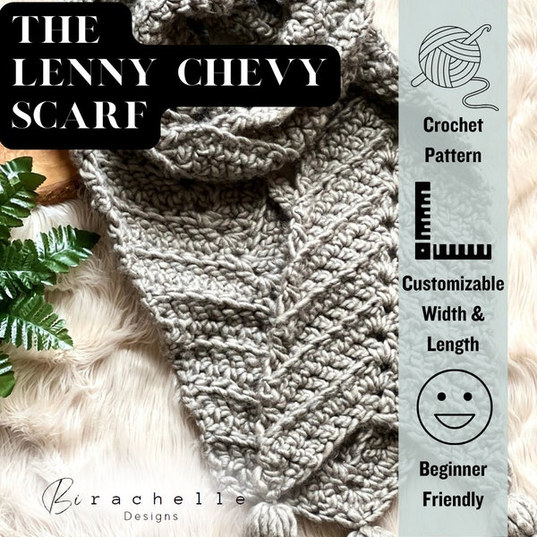 Crochet Pattern | LENNY CHEVY SCARF | Scarf Crochet Pattern | Oversized Scarf Pattern | Crochet Pattern by Birachelle