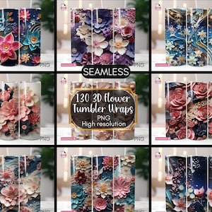 130 3D Flower 20oz Tumbler Sublimation Design Mega Bundle, 3D Floral Tumbler Designs, Sublimation PNGs, Straight Skinny Tumblers Wraps