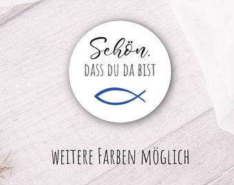 24 Sticker Aufkleber Schön, dass du da bist unpersonalisiert mit Fisch  - Kommunion, Feier, Meine Kommunion, Taufe, Konfirmation