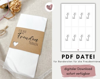 DIY tears of joy band for handkerchiefs as a PDF file to download and print yourself, perfect as a DIY wedding project