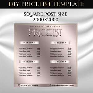 May include: A digital DIY pricelist template with a square post size of 2000x2000. The design features a rose gold frame with the word "PRICELIST" in silver. It includes sections for categories and pricing, with placeholders for text and a brand name.