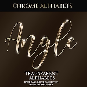 Pode incluir: Design de alfabeto cromado dourado com a palavra "Angle" em itálico. A imagem apresenta o texto "CHROME ALPHABETS" na parte superior e "TRANSPARENT ALPHABETS" na parte inferior, com texto adicional indicando letras maiúsculas e minúsculas, números e símbolos.