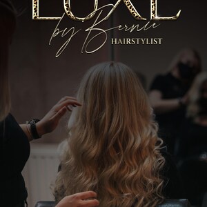 May include: Image features the text "LUXE by Bernie Hairstylist" in gold and leopard print. A person with long, wavy blonde hair is having their hair styled. Other people are in the background, suggesting a salon setting.