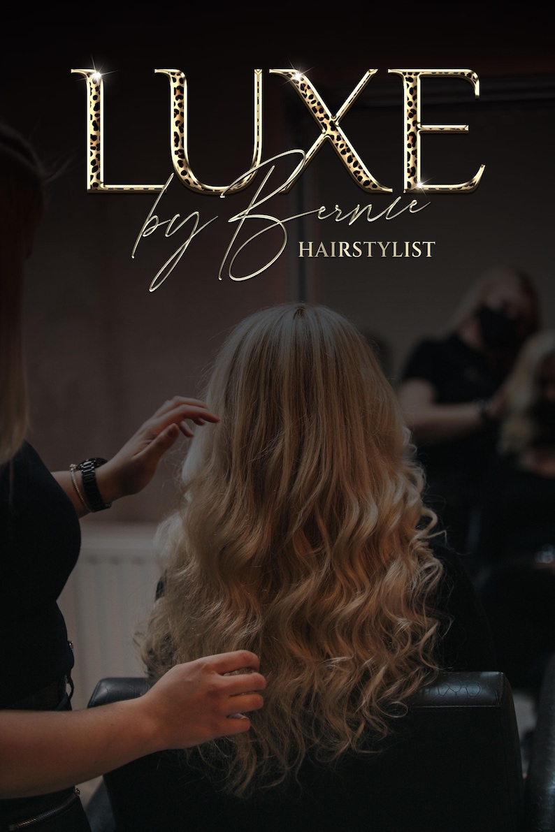 May include: Image features the text "LUXE by Bernie Hairstylist" in gold and leopard print. A person with long, wavy blonde hair is having their hair styled. Other people are in the background, suggesting a salon setting.