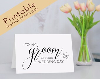 To My Groom On Our Wedding Day Card, Printable Card from Bride, Calligraphy Wedding Card, Card For Groom, Groom Wedding Day Card