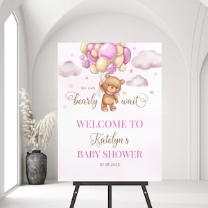 Editable Brown Bear Balloon Baby Shower Welcome Sign, Pink Boho Bear Girl Baby Shower Decor, We Can Bearly Wait Baby Shower Poster Template
