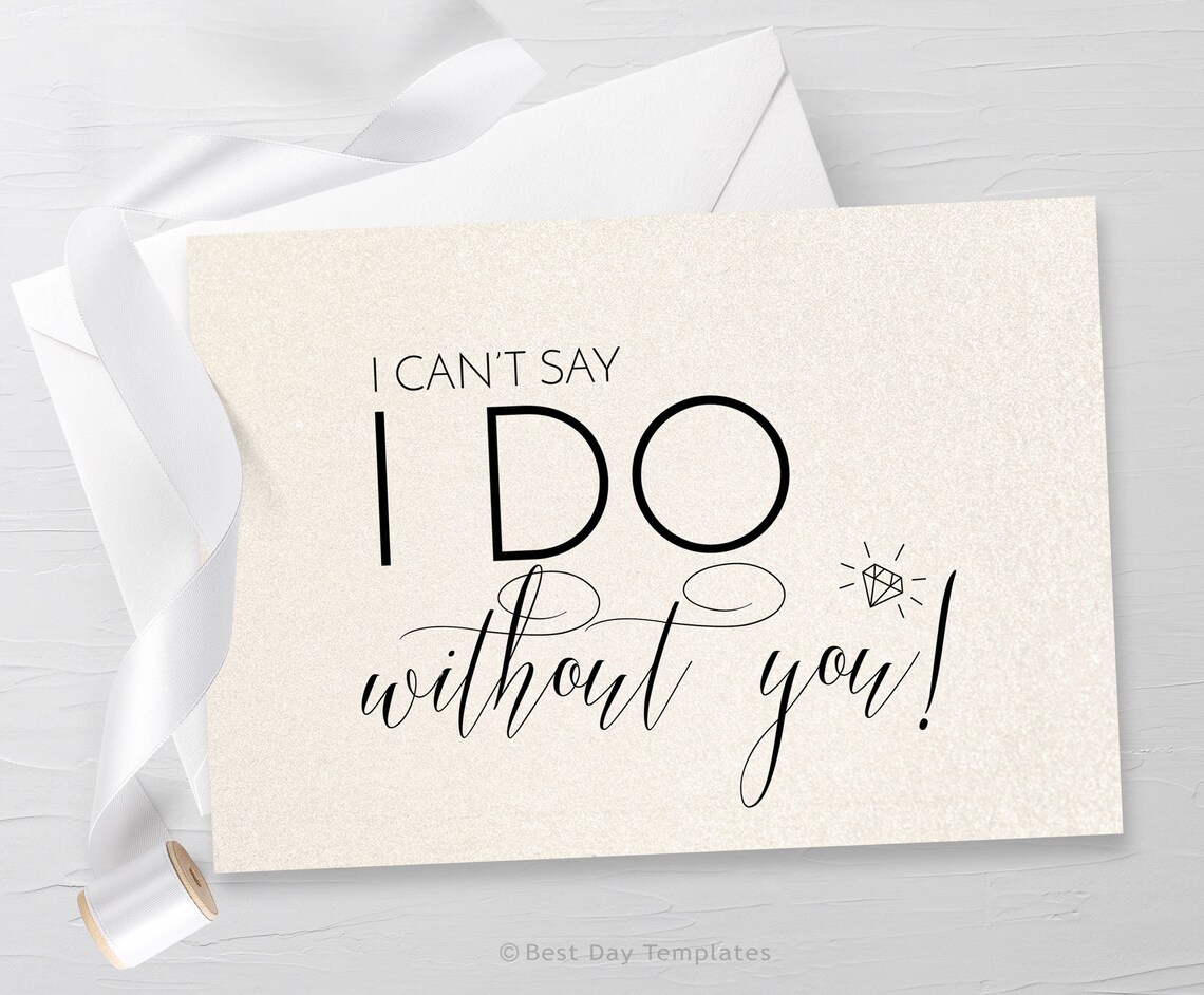 I Cant Say I Do Without You Card Bridesmaid Proposal Card Etsy