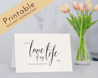 To My Bride or Groom On Our Wedding Day - Printable Wedding Card, Love Of My Life Card, Handsome Card For Bride, Card For Groom, DOWNLOAD
