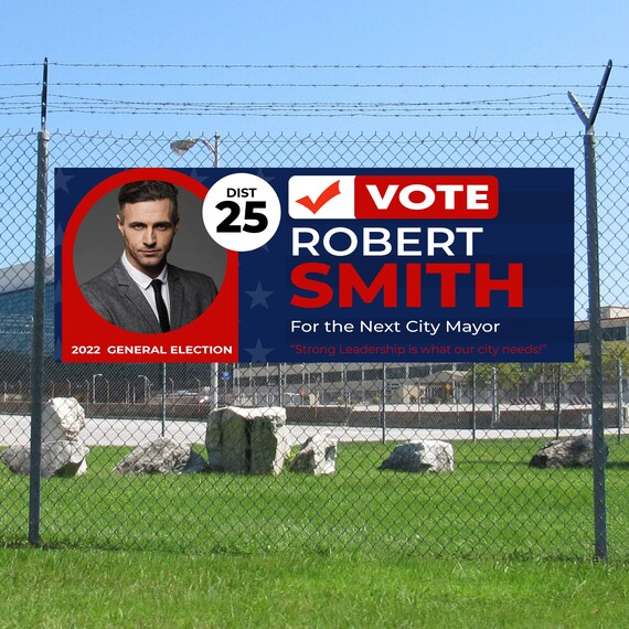 Customize Election Banner, Political Sign, Election Sign ...