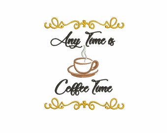 Coffee time embroidery design