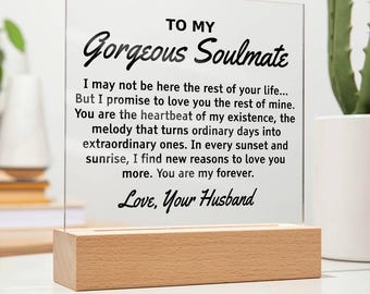 To My Gorgeous Soulmate Wife Acrylic Plaque Gift from Husband Birthday Valentine&#39;s Day Romantic Gift Christmas Anniversary gift for wife