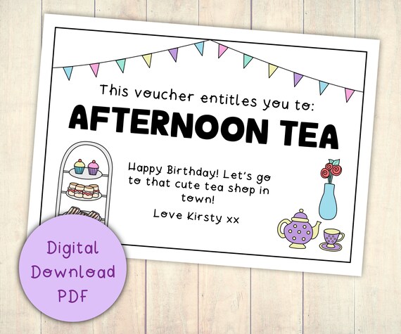 Afternoon Tea Gift Voucher Coupon Printable Digital Download PDF Last Minute Gift Friend Birthday Coupon Etsy UK