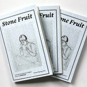 Stone Fruit Issue 05